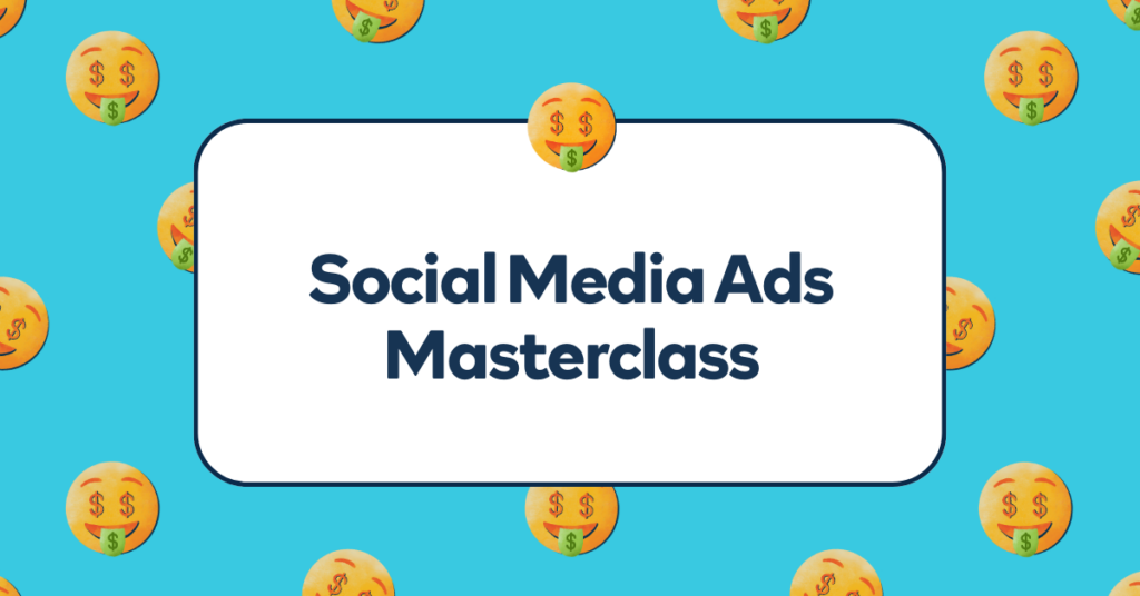 Social Media Ads Masterclass