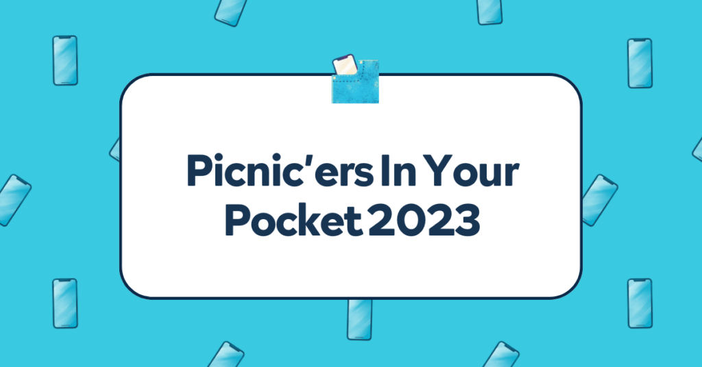 Picnic'ers In Your Pocket 2023