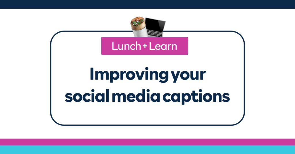 Improving your social media captions